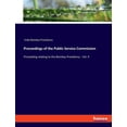 thumbnail image 1 of Proceedings of the Public Service Commission: Proceeding relating to the Bombay Presidency - Vol. 4, (Paperback), 1 of 1