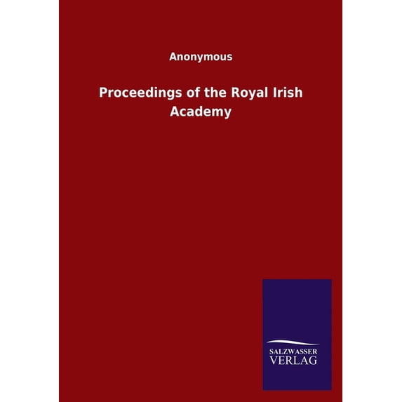 Proceedings of the Royal Irish Academy, (Paperback)