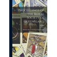 thumbnail image 1 of Proceedings of the Royal Society of Queensland; v.6 (1890), (Paperback), 1 of 1