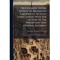 thumbnail image 1 of Proceedings Of The Session Of Broadway Tabernacle, Against Lewis Tappan, With The Action Of The Presbytery And General Assembly (Paperback), 1 of 1