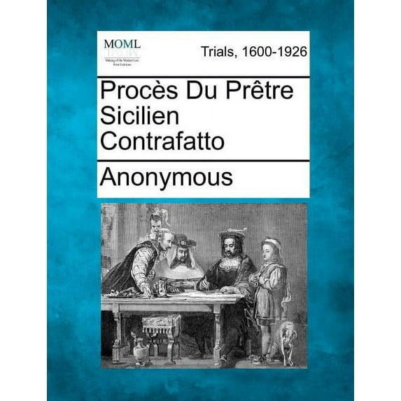 Proces Du Pretre Sicilien Contrafatto (Paperback)