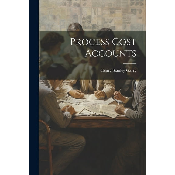 Process Cost Accounts (Paperback)