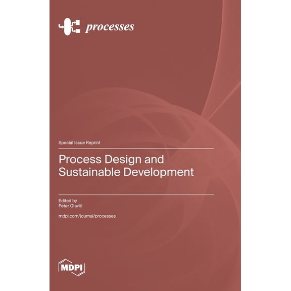 Process Design and Sustainable Development, (Hardcover)