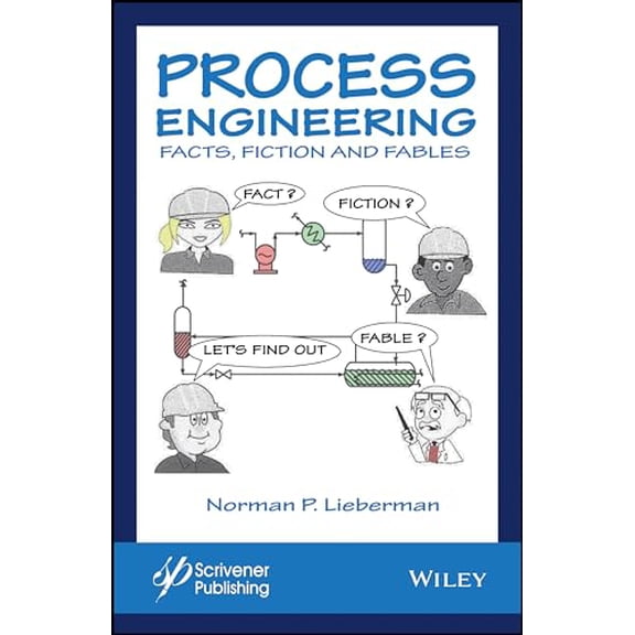 Pre-Owned Process Engineering: Facts, Fiction and Fables Hardcover