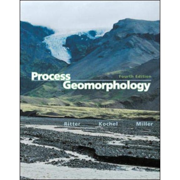 Pre-Owned Process Geomorphology (Paperback) 0697344118 9780697344113