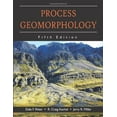 thumbnail image 1 of Pre-Owned Process Geomorphology (Paperback) 1577666690 9781577666691, 1 of 1