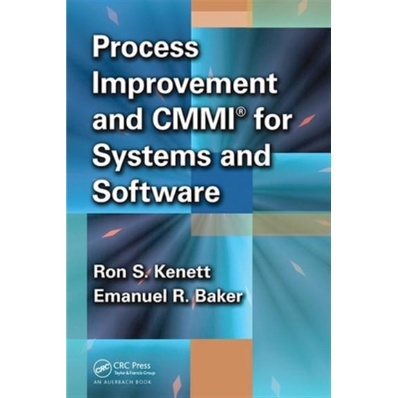 Pre-Owned Process Improvement and CMMI for Systems and Software, (Paperback)