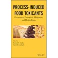 thumbnail image 1 of Process-Induced Food Toxicants, (Hardcover), 1 of 1