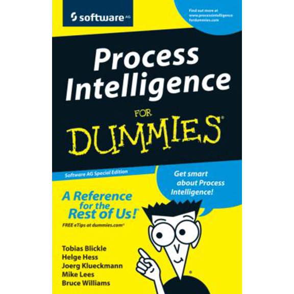 Pre-Owned Process Intelligence for Dummies (Software AG Special Edition) (Paperback) 0470876204 9780470876206