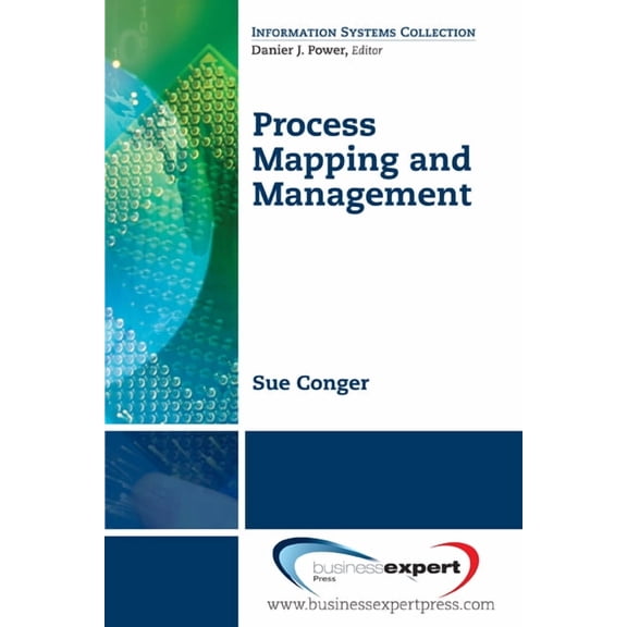 Process Mapping and Management, (Paperback)