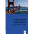 thumbnail image 1 of Process Mapping and Simulation for Software Projects (Paperback), 1 of 1