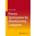 thumbnail image 1 of Process Optimization for Manufacturing Companies, (Paperback), 1 of 1