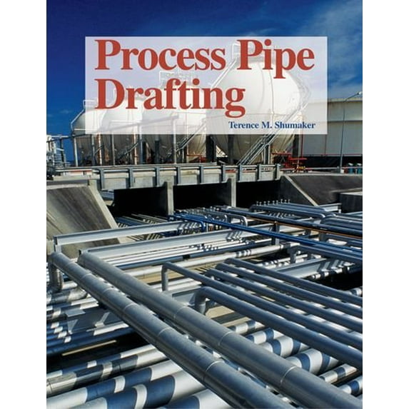 Pre-Owned Process Pipe Drafting (Paperback) 1590702476 9781590702475