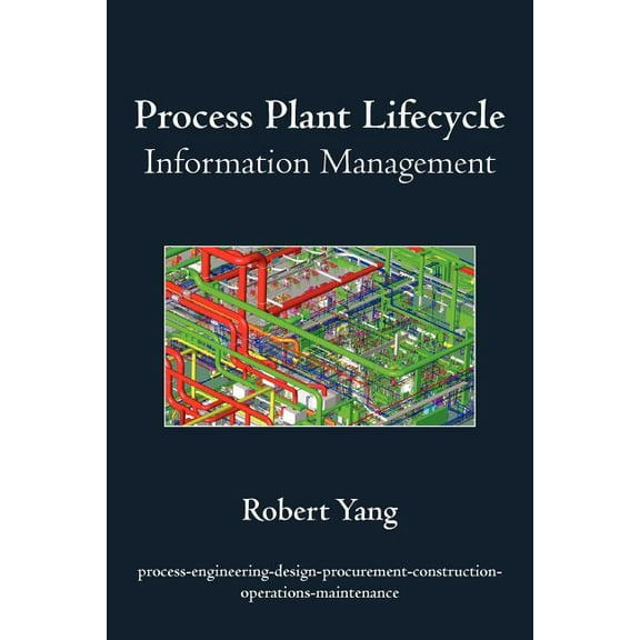 Process Plant Lifecycle Information Management