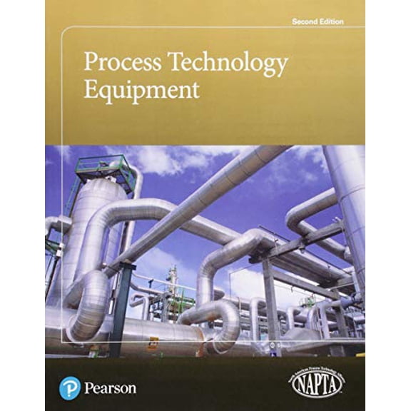 Pre-Owned Process Technology Equipment, 9780134891262, 0134891260, Paperback, 2 edition