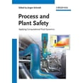 thumbnail image 1 of Process and Plant Safety: Applying Computational Fluid Dynamics (Hardcover), 1 of 1