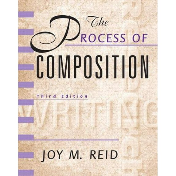 Pre-Owned Process of Composition, The, Reid Academic Writing (Paperback) 0130213179 9780130213174