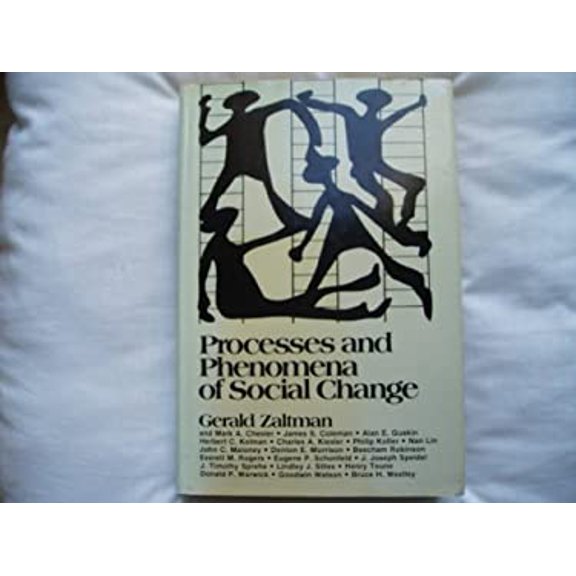 Pre-Owned Processes and Phenomena of Social Change (Hardcover) 0471981303 9780471981305