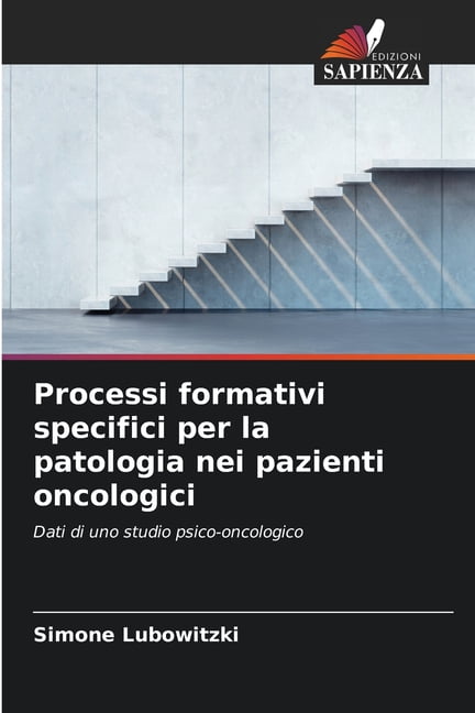 Processi formativi specifici per la patologia nei pazienti oncologici, (Paperback)