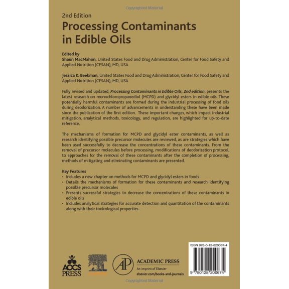 Pre-Owned Processing Contaminants in Edible Oils: MCPD and Glycidyl Esters [Paperback] MacMahon, Shaun and Beekman, Jessica K.