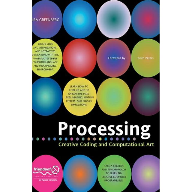 Processing: Creative Coding and Computational Art (Hardcover) - Walmart.com