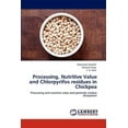 thumbnail image 1 of Processing, Nutritive Value and Chlorpyrifos Residues in Chickpea (Paperback), 1 of 1
