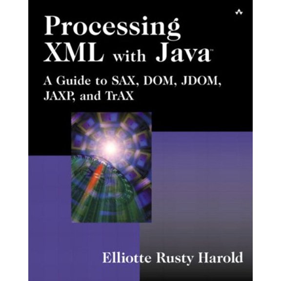 Pre-Owned Processing XML with Java?: A Guide to Sax, Dom, Jdom, Jaxp, and Trax (Paperback) 0201771861 9780201771862