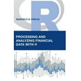 thumbnail image 1 of Processing and Analyzing Financial Data with R, (Hardcover), 1 of 3