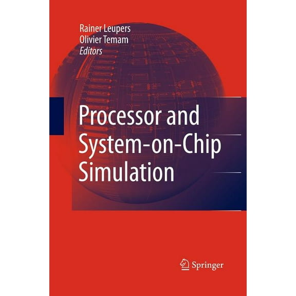Processor and System-On-Chip Simulation, (Paperback)