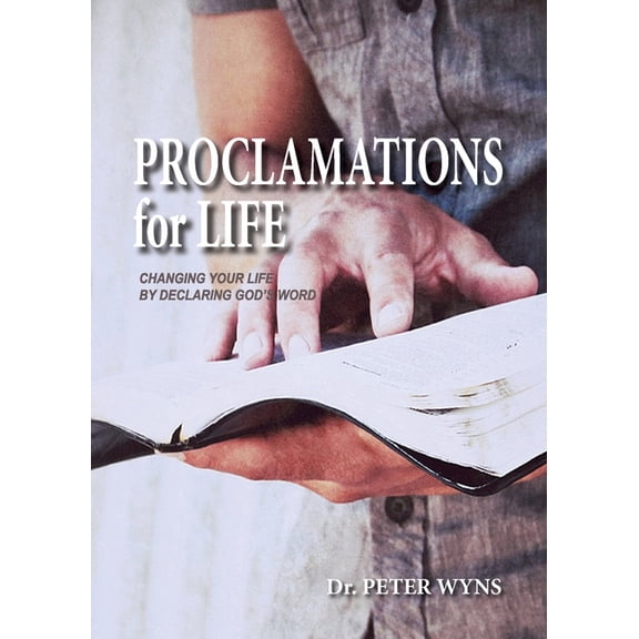 Proclamations for Life (Paperback)