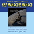 thumbnail image 1 of Proclamations to Help Managers Manage : "200 Quotes Related to Management from Some of the Greatest Minds in History" (Paperback), 1 of 1