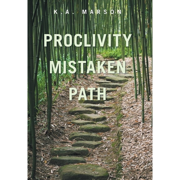Proclivity Mistaken Path, (Hardcover)
