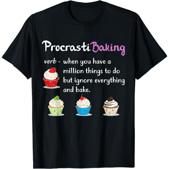 ProcrastiBaking Cupcake Baking Gift for Baking Lovers T-Shirt