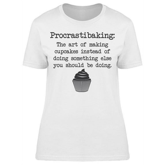 Procrastibaking Lettering Women's T-shirt