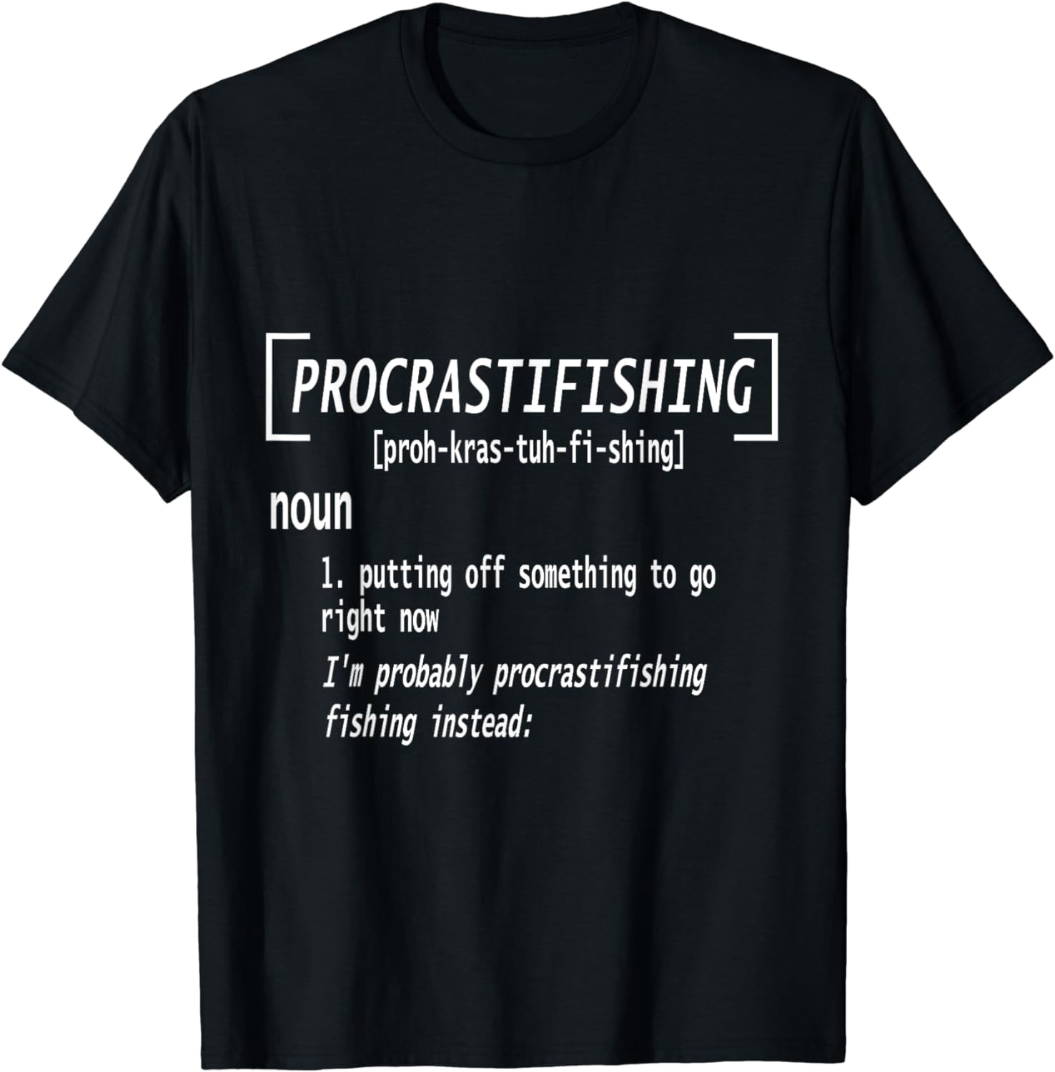 Fish Defanishin Procrastifishing Definition Fishing Fisherman Fish Catcher T-Shirt ...