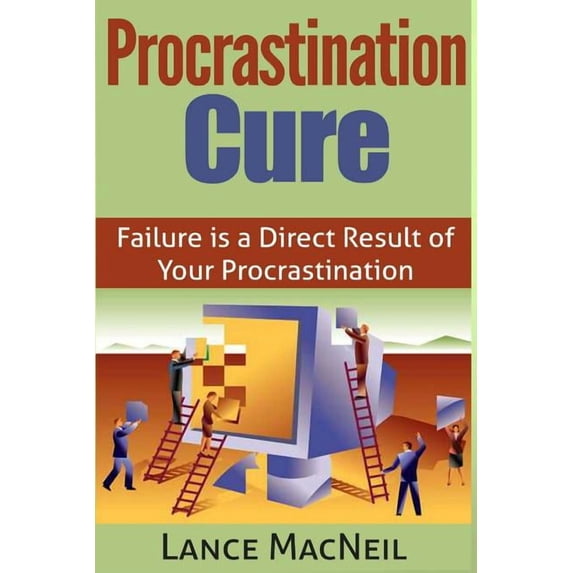 Procrastination Cure, (Paperback)