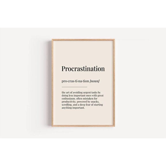 Procrastination Definition Wall Art Print, Unframed Paper Poster 8x10in
