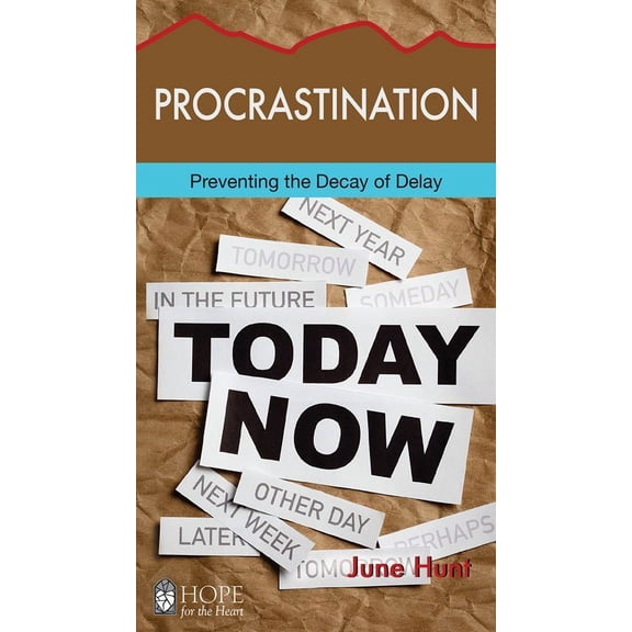 Procrastination (Hope For The Heart)