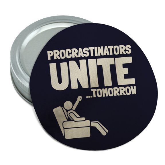 Procrastinators Unite Tomorrow Funny Round Rubber Non-Slip Jar Gripper Lid Opener