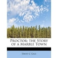 thumbnail image 1 of Proctor; The Story of a Marble Town (Paperback), 1 of 1
