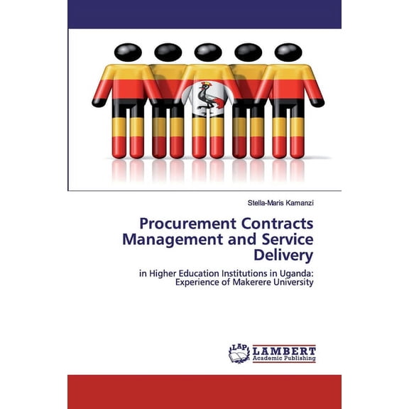 Procurement Contracts Management and Service Delivery (Paperback)