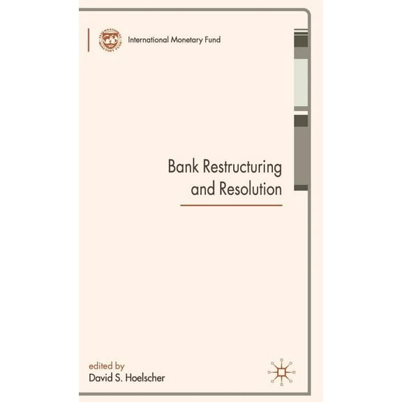 Procyclicality of Financial Systems in A Bank Restructuring and Resolution, (Hardcover)