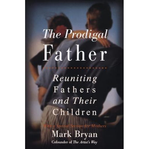 Pre-Owned Prodigal Father: Reuniting Fathers Paperback