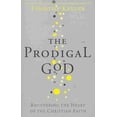 thumbnail image 1 of Prodigal God : Recovering the Heart of the Christian Faith, 1 of 1