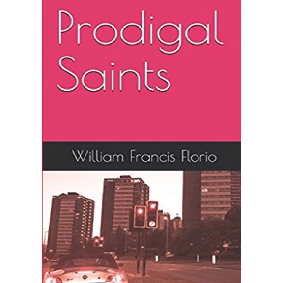Prodigal Saints, (Paperback)