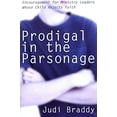 thumbnail image 1 of Pre-Owned Prodigal in the Parsonage: Encouragement for Ministry Leaders Whose Child Rejects Faith (Paperback) 0834122065 9780834122062, 1 of 1