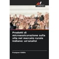 thumbnail image 1 of Prodotti di microassicurazione sulla vita nel mercato rurale indiano: un'analisi, (Paperback), 1 of 1