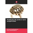 thumbnail image 1 of ProduÃ§Ã£o de prata e ouro enegrecidos, (Paperback), 1 of 1