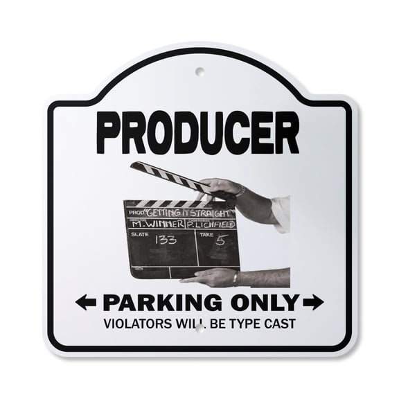 Producer 10” x 10” Sign | Indoor/Outdoor Plastic | SignMission Designer Parking Tv Film Maker Movie Television Asst Novelty Gift Funny Joke Gag Road Garage
