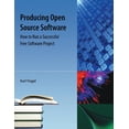 thumbnail image 1 of Producing Open Source Software: How to Run a Successful Free Software Project, (Paperback), 1 of 1